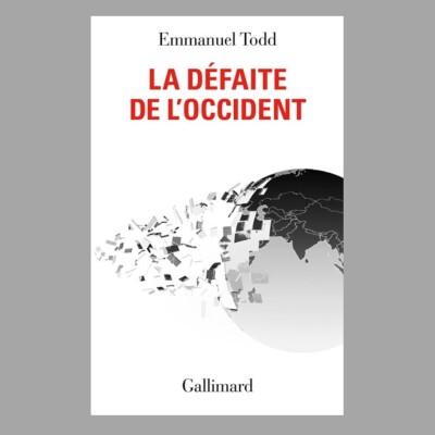 Emmanuel Todd - La défaite de l'Occident cover