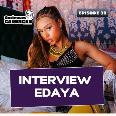Edaya : "Je veux arriver aux cotés de mes inspirations musicales" cover
