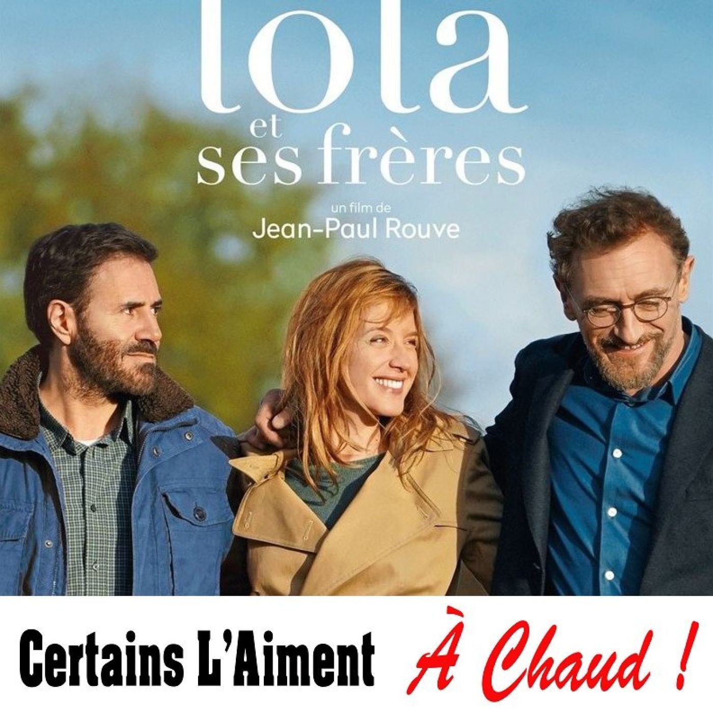Certains l\'aiment à chaud ! (CLAAC)