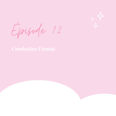 72. Combattre l'ennui cover