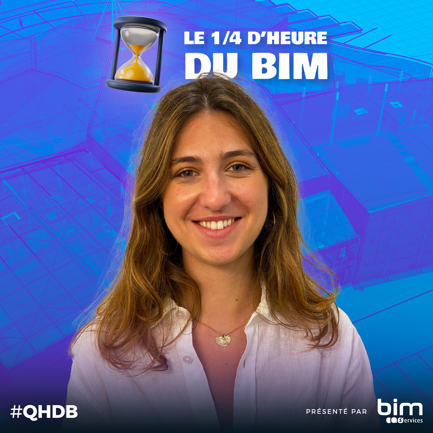 #13 Catenda : des solutions logicielles openBIM pour accroitre la collaboration — Cloé BELLOCQ