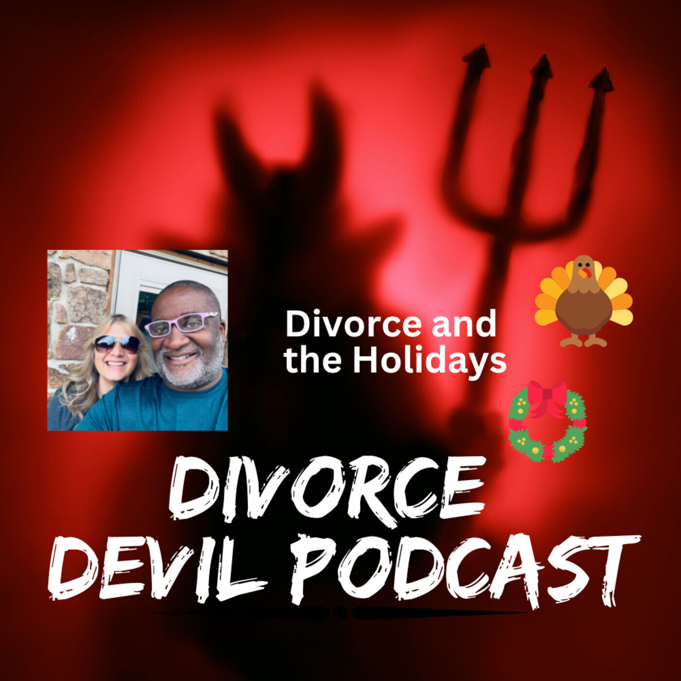 How do you get rid of or prevent the divorce/post-divorce holiday blues with your kids and everyone else?  Divorce Devil Podcast #102. episode artwork
