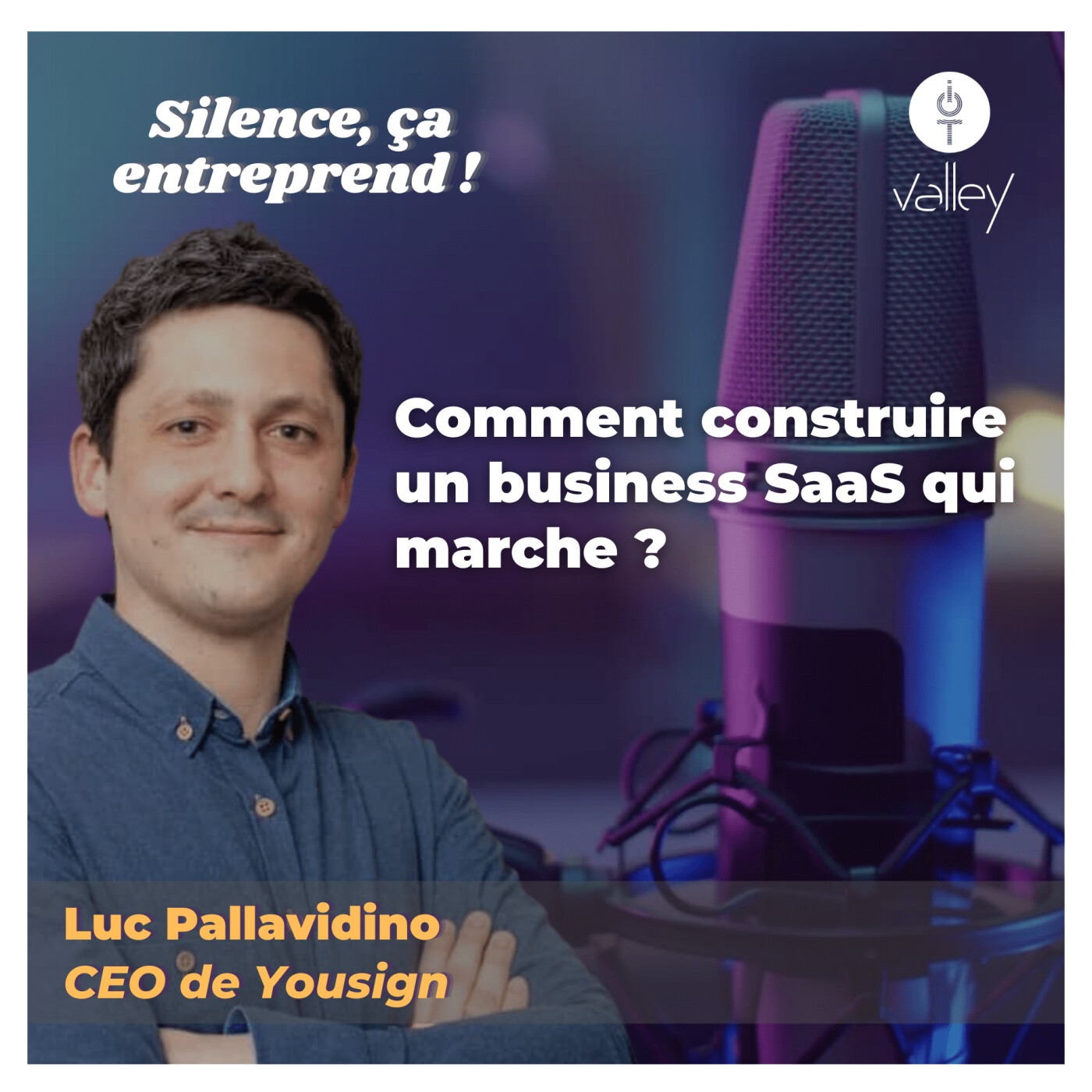 #6 | Comment construire un business SaaS qui marche ? episode artwork