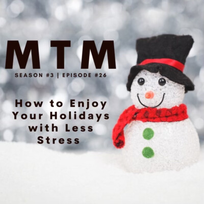 How to Enjoy Your Holidays with Less Stress cover