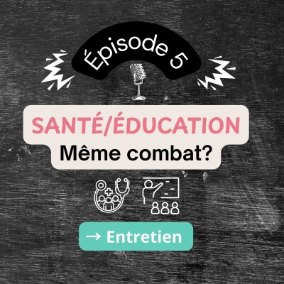 Santé, Education: même combat? cover