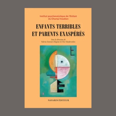 Yves Vanderveken - Enfants terribles, parents exaspérés cover
