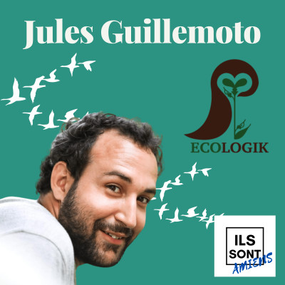 Jules Guillemoto, créateur d'Ecologik. Excursion en pleine nature. cover