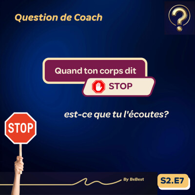 S2E7: Quand ton corps dit STOP cover