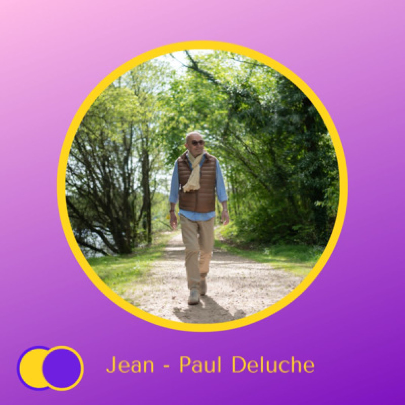 #E47 - Conscience de Jean - Paul Deluche (Retraité philantrope) - Tourner la page du monde d'avant