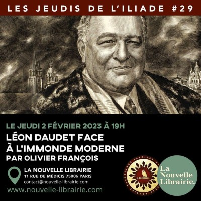 Les jeudis de l'ILIADE #29 : Léon Daudet face à l'immonde moderne cover