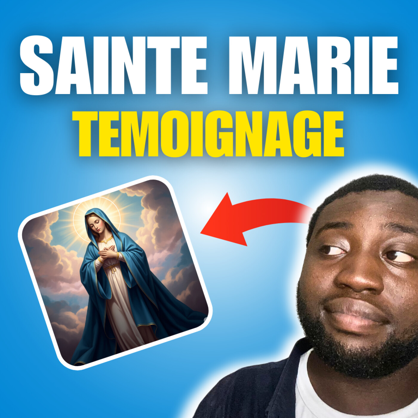 52 - Mon témoignage avec Marie, Assomption