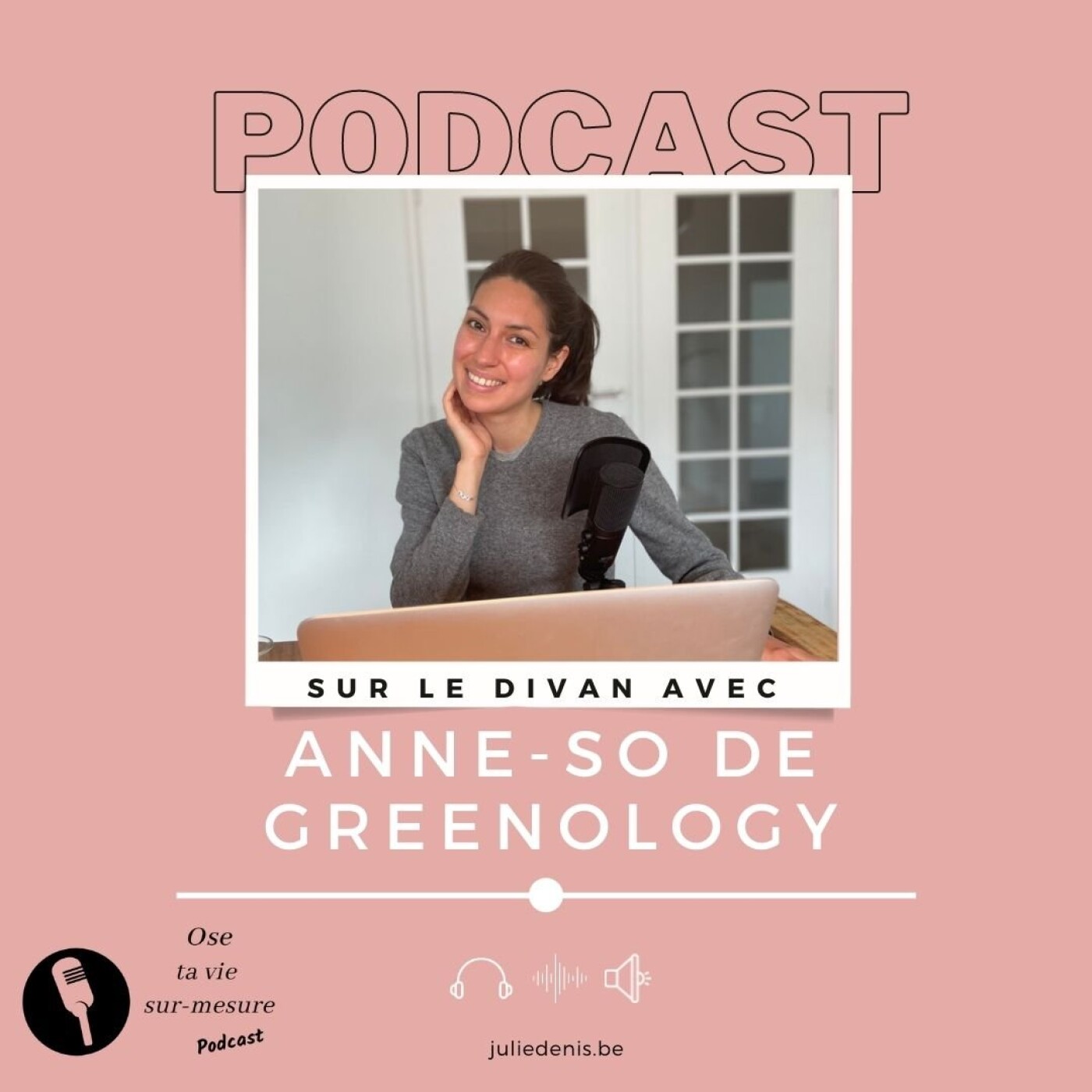 #17 [sur le divan avec] Anne-So de Greenology