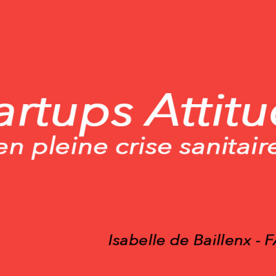 Startup attitude en crise sanitaire ? cover