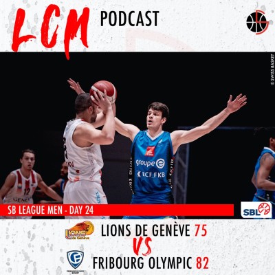 SBL - Day 24 - Spécial Genève vs Fribourg cover