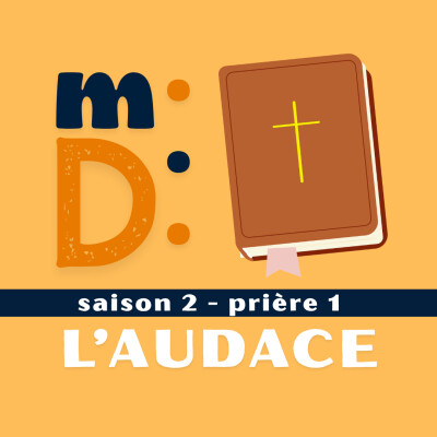 S2 - Prière 1 : L'audace de la Cananéenne cover