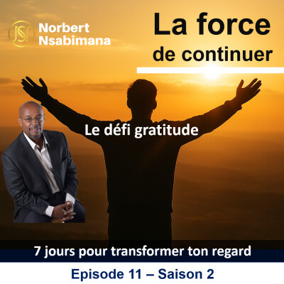 Le défi gratitude : 7 jours pour transformer ton regard Saison 2-Episode 11 cover