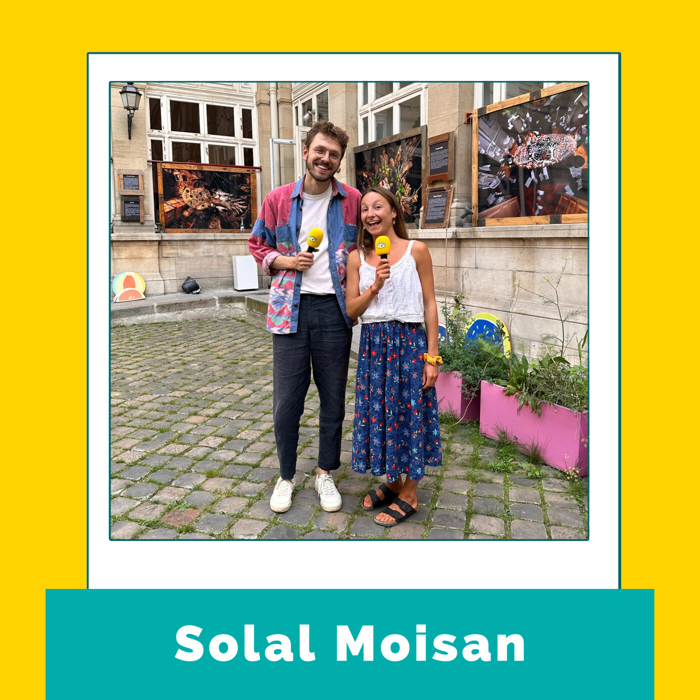 #159 | Solal Moisan (Réalisateur) : "L'art pour éveiller les consciences"