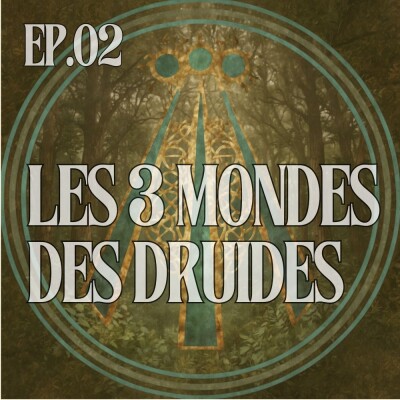 Les 3 Mondes des Druides : Voyage entre Abred, Gwenved et Keugant cover