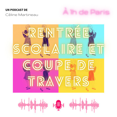 Rentrée scolaire et coupe de travers cover