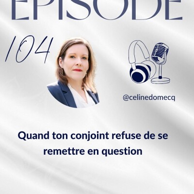 Quand ton conjoint refuse de se remettre en question cover