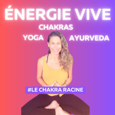 Le Chakra Racine au quotidien cover