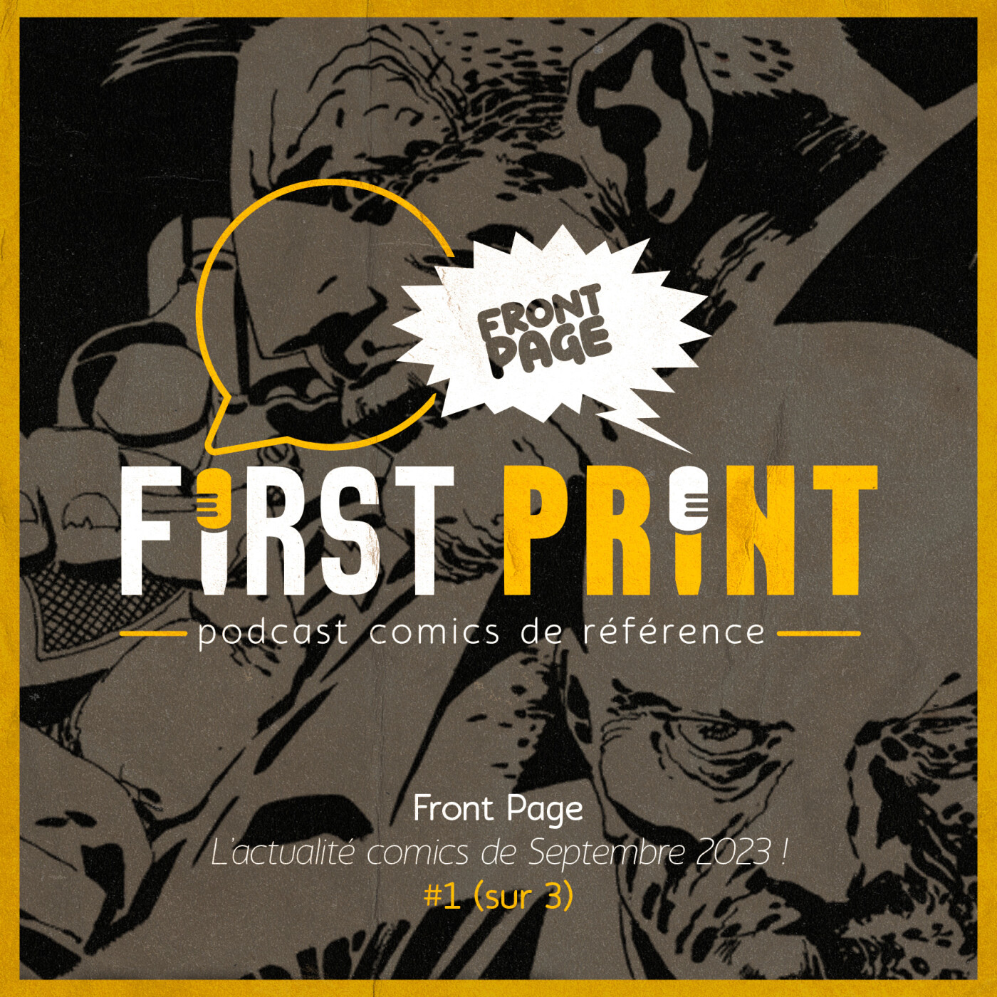 First Print - Votre podcast comics (& BD) préféré !