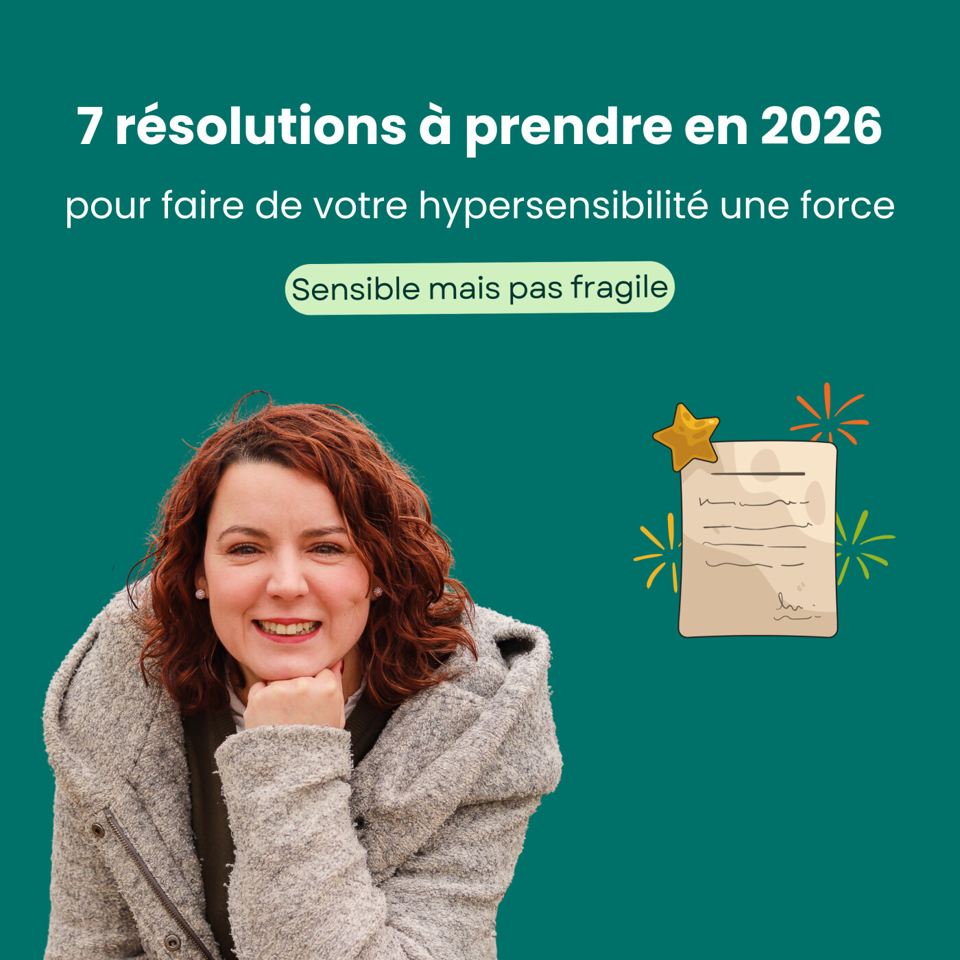 7 résolutions à prendre en 2026 pour faire de ton hypersensibilité une force