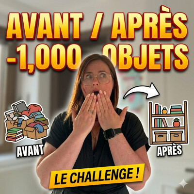 J’ai enlevé 1000 objets de chez moi… voici ce qu’il s’est passé cover