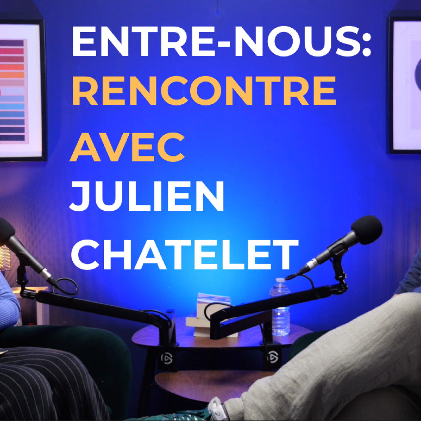 Entre-nous - Julien Chatelet : Comédien et comédien de doublage... une voix, mille visages episode artwork