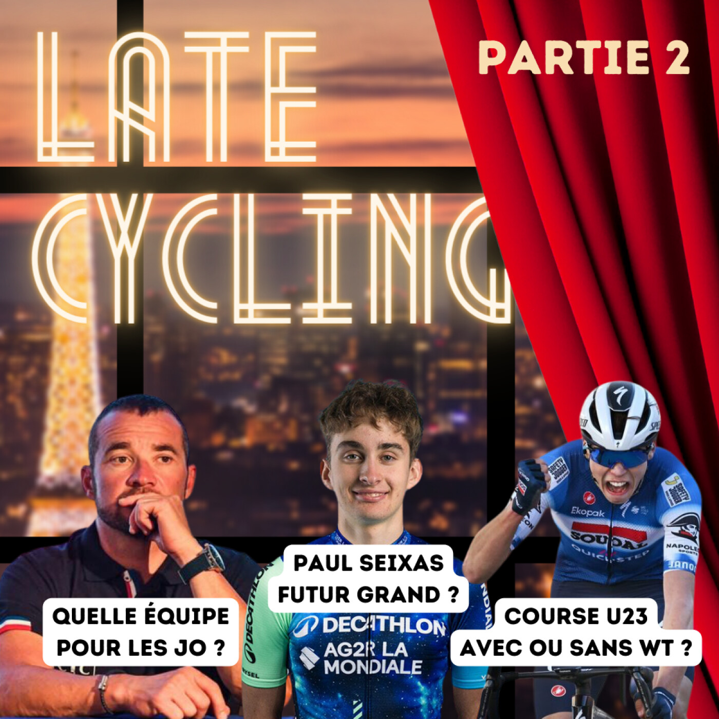 LATE CYCLING #103 | Partie 2 : Quelle équipe pour les JO ? Paul Seixas futur grand ? Course U23 avec ou sans WT ? episode artwork