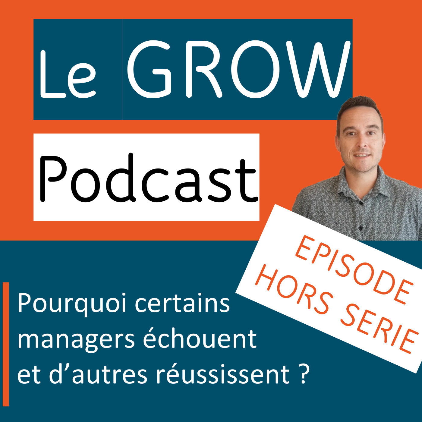 Le GROW Podcast, le Lean management en 10 min chrono