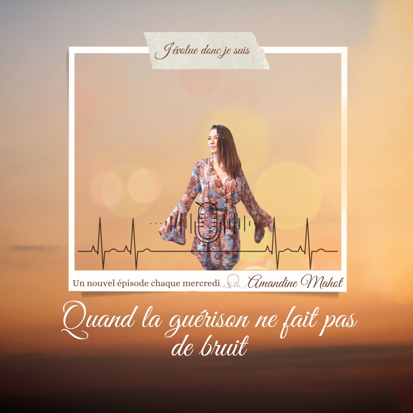 #26 Quand la guérison ne fait pas de bruit