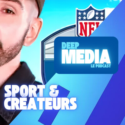 Domingo et la NFL : choisit-on encore une chaîne ou une personnalité ? 🎙️ Deep Media 🎧 cover