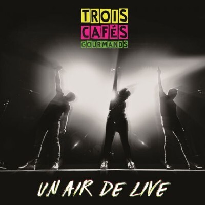 UN JOUR UN DISQUE #796 LES TROIS CAFÉS GOURMANDS cover