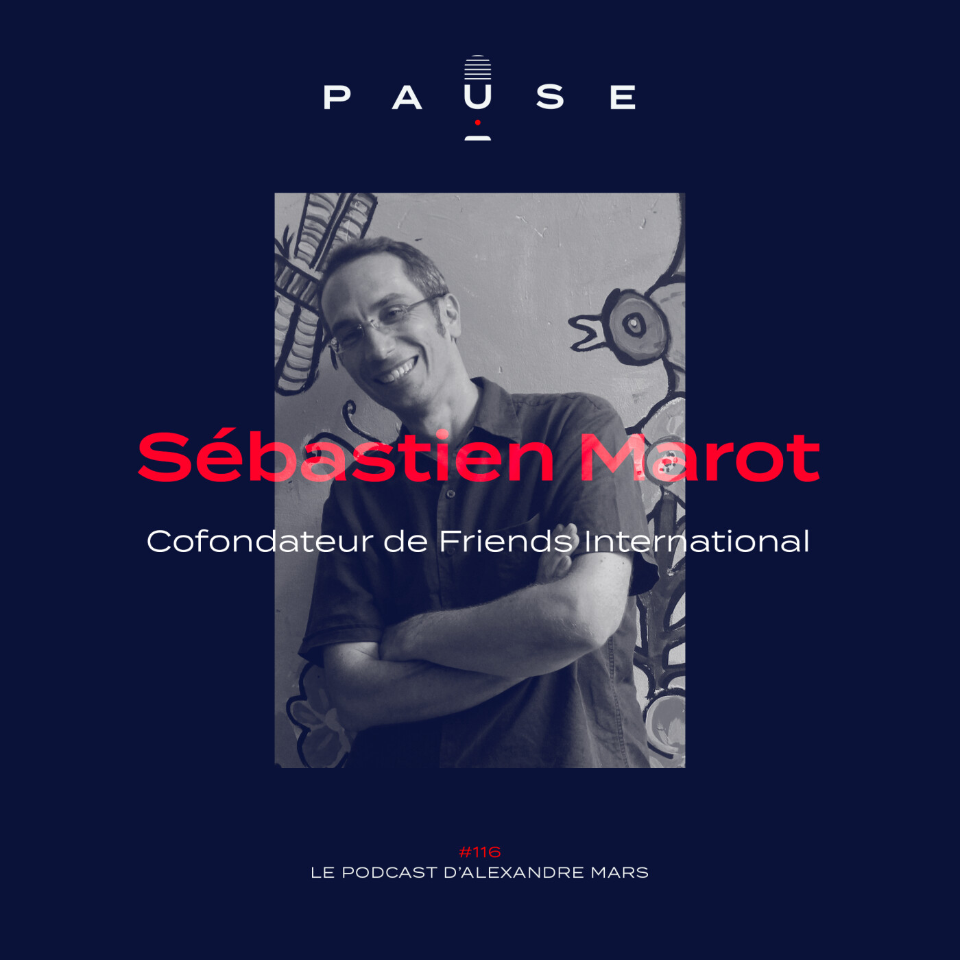 PAUSE - le podcast d’Alexandre Mars