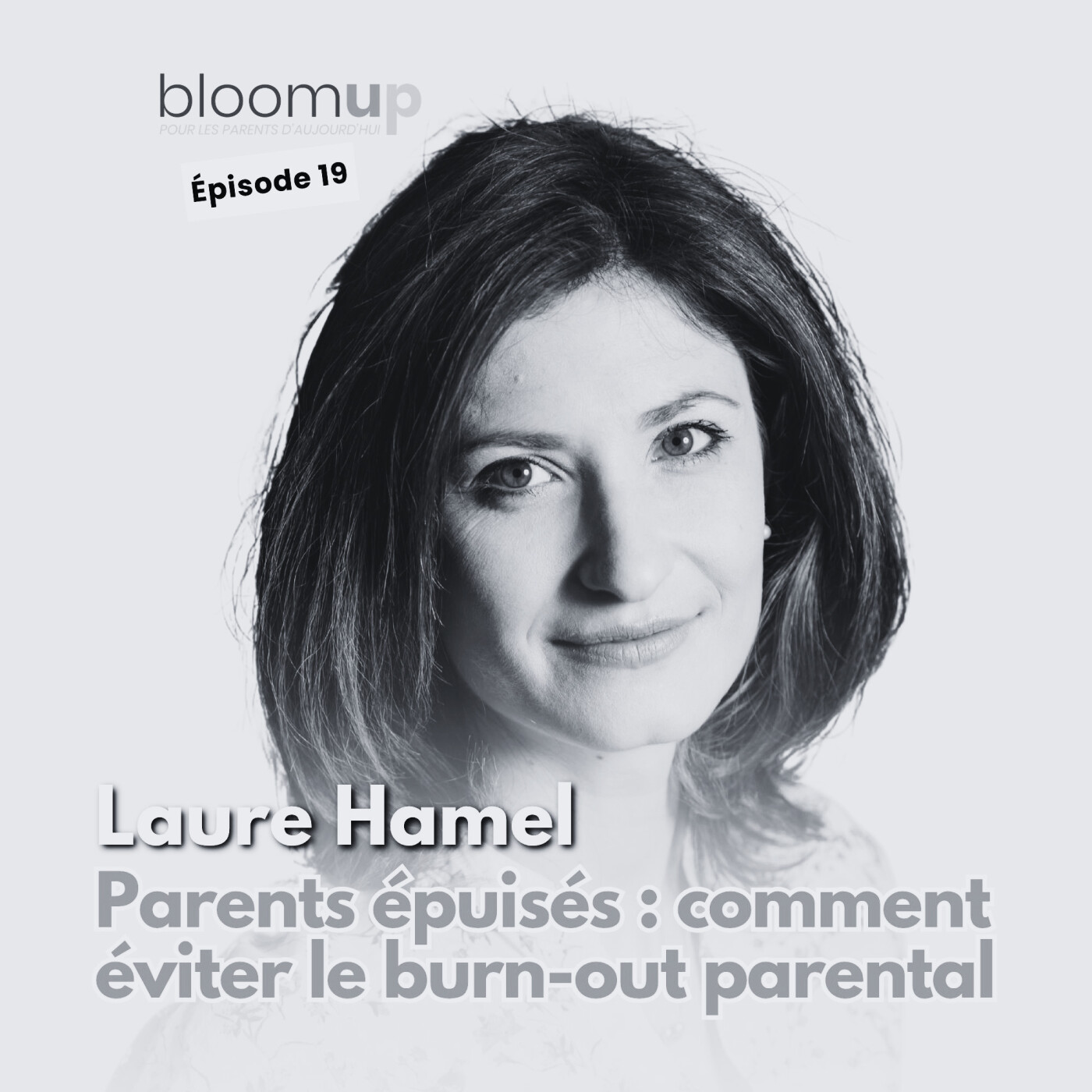 [Extrait] - Laure Hamel - Parents épuisés : comment éviter le burn-out parental ?