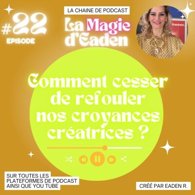 Comment cesser de refouler nos croyances créatrices cover