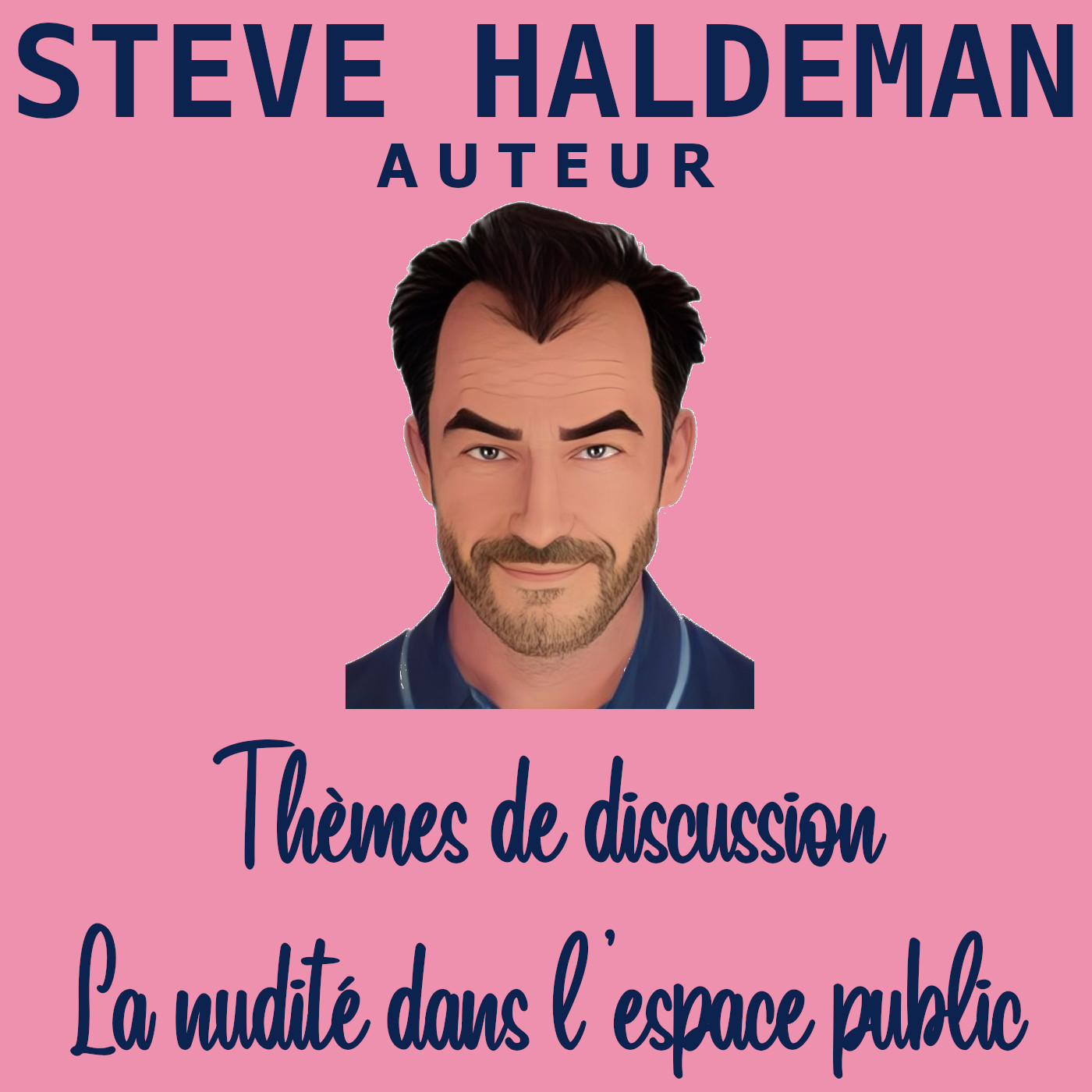 Le podcast de Steve Haldeman
