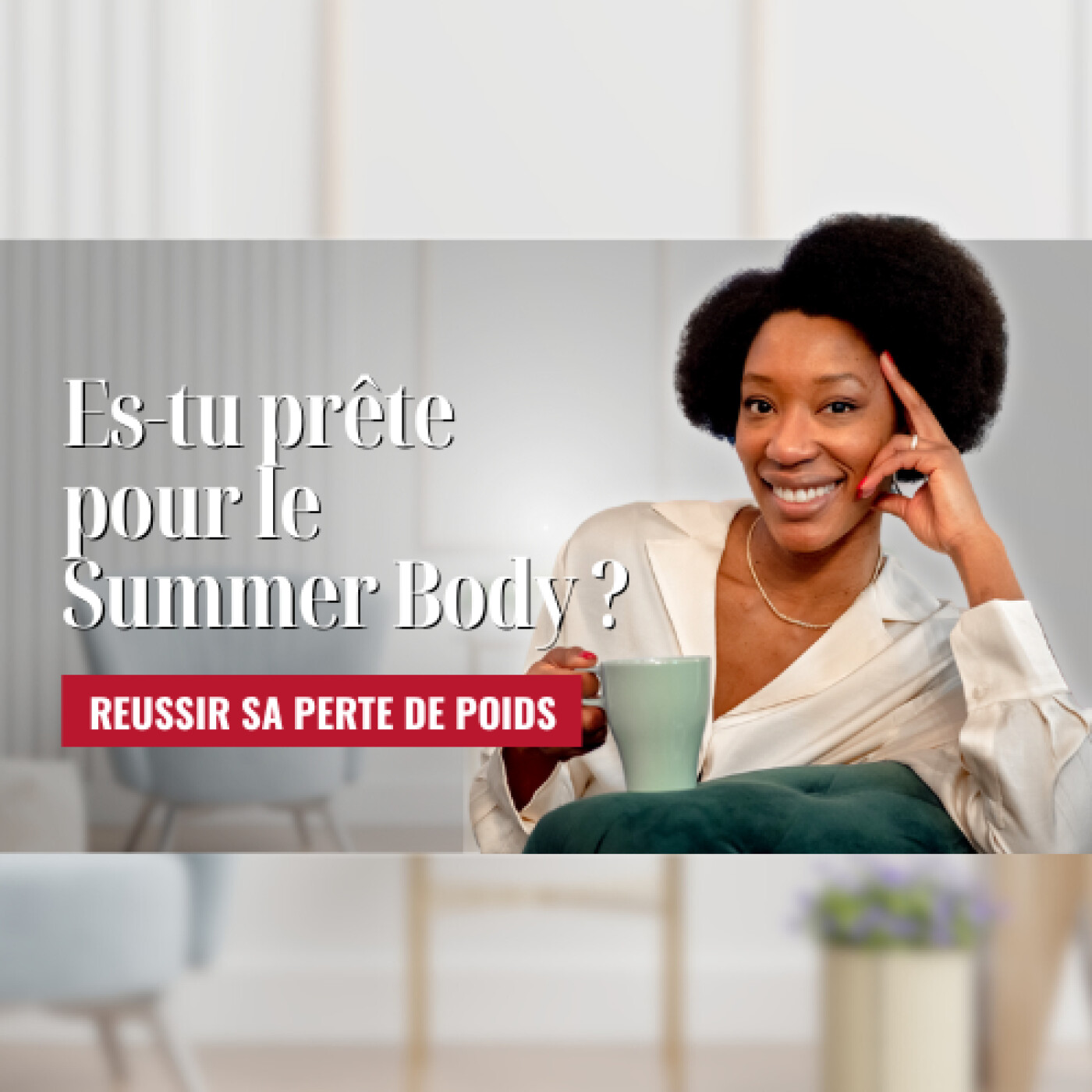 Summer Body : Et si tu décidais de vivre ton meilleur été ? / Podcast Perte de Poids - n° 74