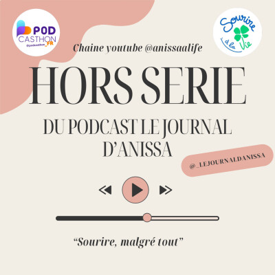 Hors série Podcasthon - Sourire, malgré tout cover