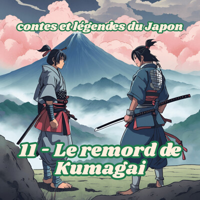 Contes et légendes du Japon - 11 - Les remords de Kumagai cover