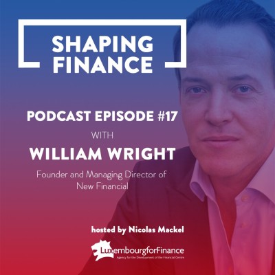 Episode 17: William Wright - Founder and Managing Director of New Financial cover