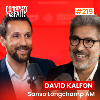 Extrait #219 - Comment David Kalfon (Sanso Longchamp AM) a fait pour utiliser la croissance externe comme un véritable levier stratégique ? cover