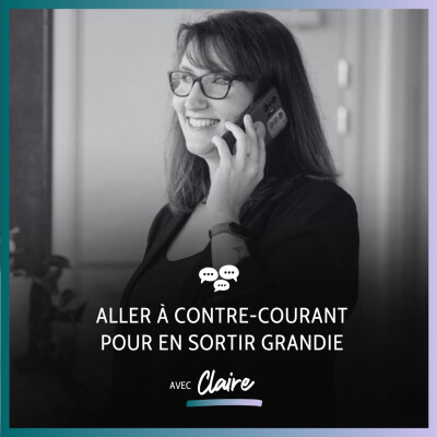 Aller à contre-courant, pour en sortir grandie cover
