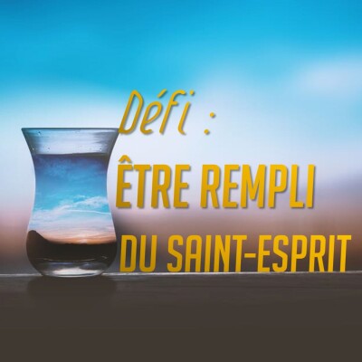 Défi : être rempli du Saint-Esprit (1) cover