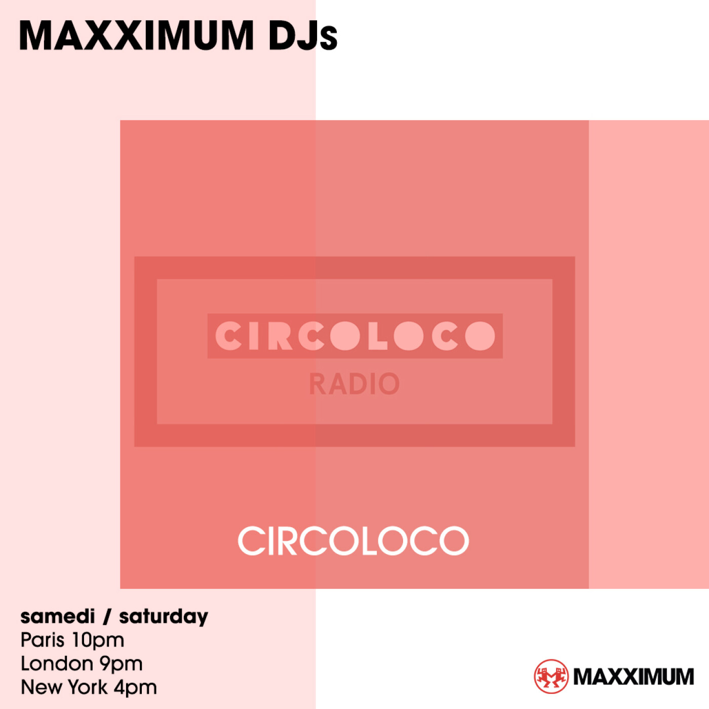 MAXXIMUM DJ'S : CIRCOLOCO