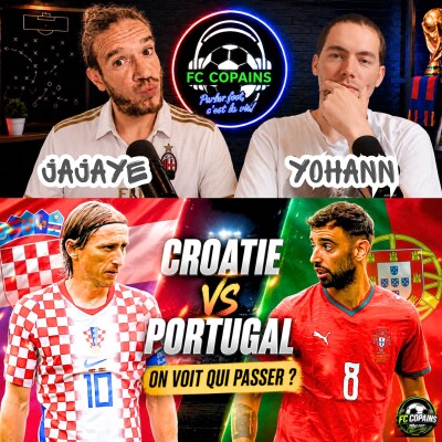 Débat Coupe du Monde 2026 - La preview - Portugal vs Croatie on voit qui passer ? cover
