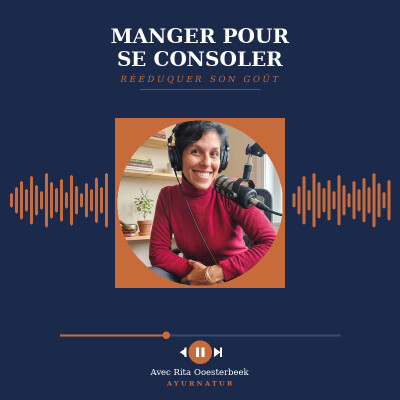 Manger pour se consoler : la clé ayurvédique pour rééduquer son goût cover