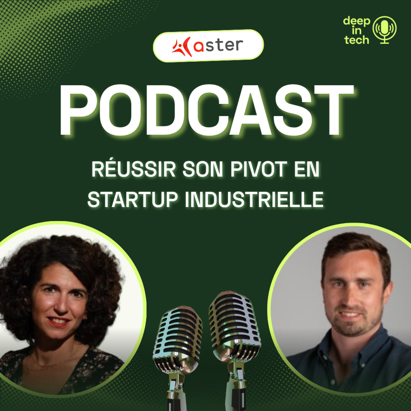 Réussir son pivot en startup industrielle episode artwork