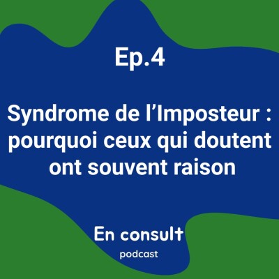 4- Syndrome de l’Imposteur : pourquoi ceux qui doutent ont souvent raison cover